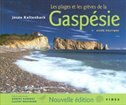 Front cover_Les plages et les grèves de la Gaspésie : guide pratique