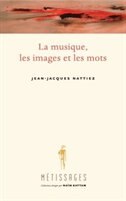 Front cover_La musique, les images et les mots