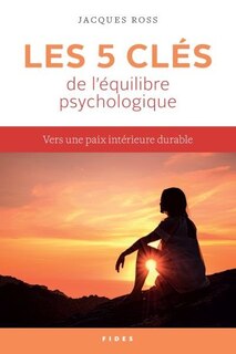 Couverture_Les 5 clés de l'équilibre psychologique