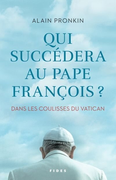 Front cover_Qui succédera au pape François?