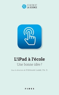 Front cover_L' iPad à l'école, une bonne idée?