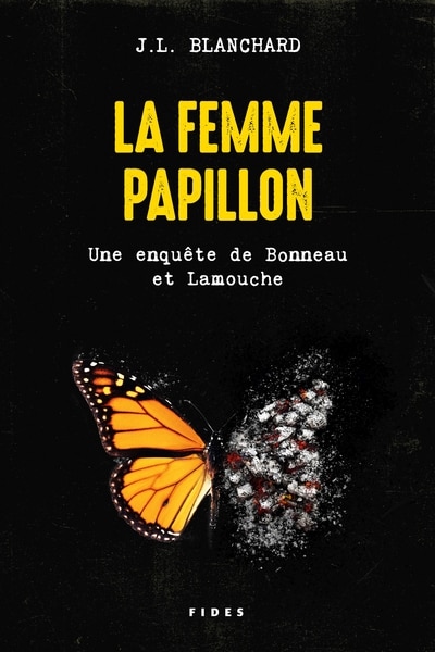 Front cover_LA FEMME PAPILLON UNE ENQUÊTE DE BONNEAU ET LAMOUCHE