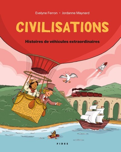 Couverture_CIVILISATIONS T03 - HISTOIRES DE V&Eacute;HICULES EXTRAORDINAIRES