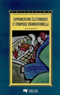Front cover_Communications électroniques et dynamique organisationnelle