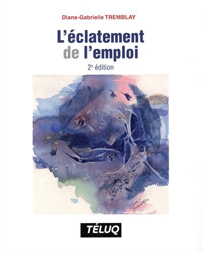 Front cover_L'éclatement De L'emploi 2e Édition
