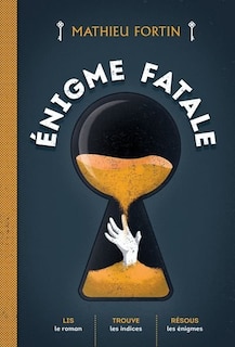 Front cover_&Eacute;nigme fatale