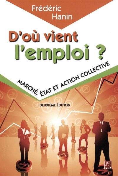 Front cover_D'où vient l'emploi? : marché, état et action collective