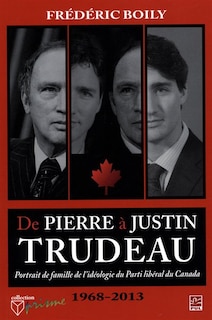 Front cover_De Pierre à Justin Trudeau