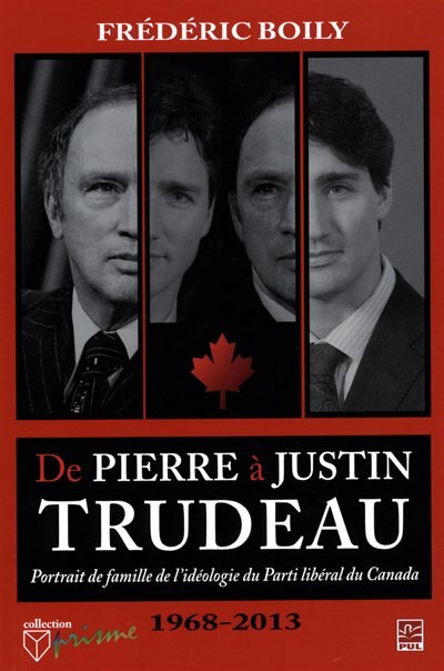 Front cover_De Pierre à Justin Trudeau