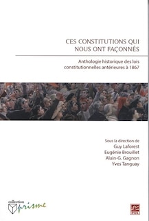 Couverture_Ces constitutions qui nous ont façonnés