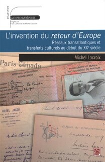 Front cover_L' invention du retour d'Europe