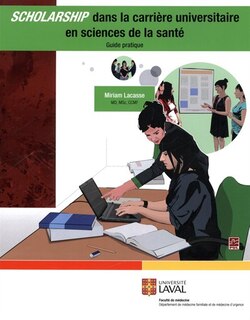 Couverture_Scholarship dans la carrière universitaire en sciences de la santé : guide pratique