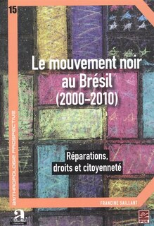 Front cover_Le mouvement noir au Brésil (2000-2010)