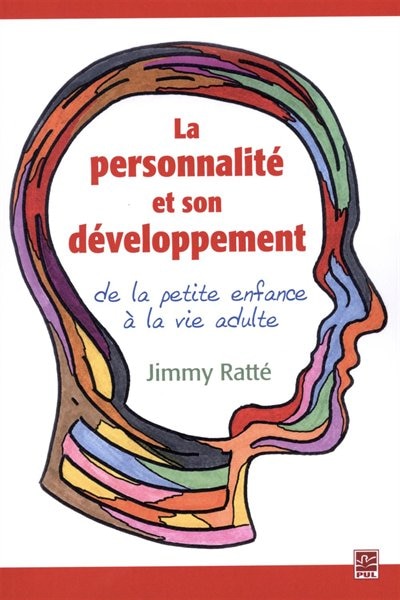 Front cover_La personnalité et son développement : de la petite enfance à la vie adulte