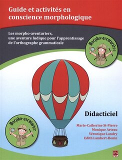 Front cover_Didacticiel : les morpho-aventuriers, une aventure ludique pour l'apprentissage de l'orthographe grammaticale.