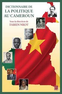 Front cover_Dictionnaire De La Politique Au Cameroun