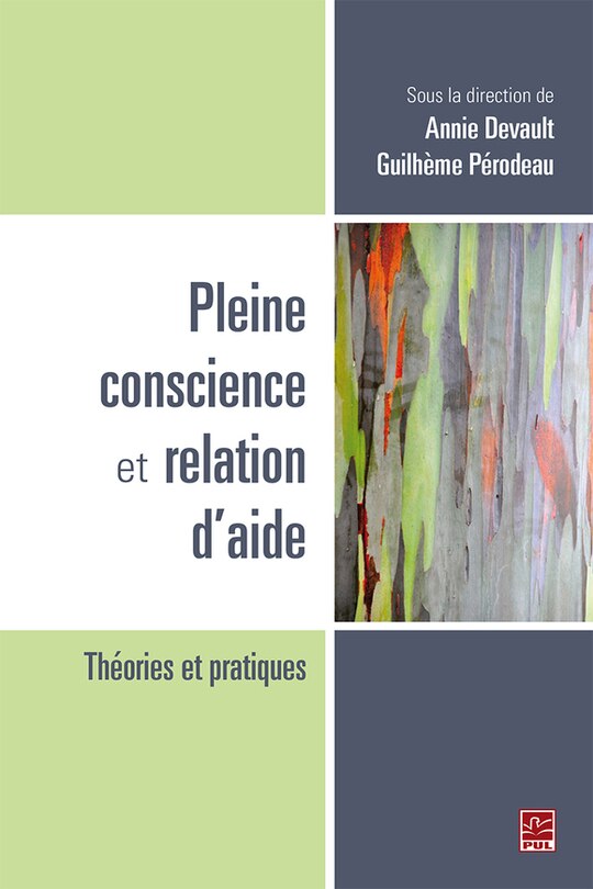 Couverture_Pleine conscience et relation d'aide : théories et pratiques