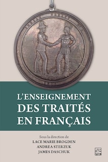 L' enseignement des traités en français