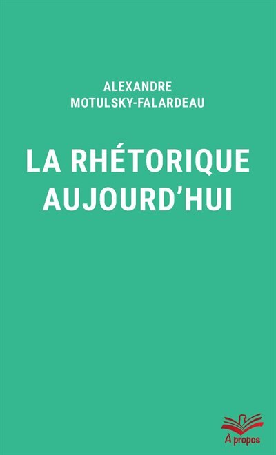 Front cover_La rhétorique aujourd'hui