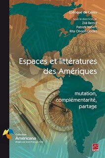 Front cover_Espaces et littératures des Amériques : mutation, complémentarité, partage
