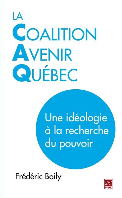 Front cover_La Coalition Avenir Québec