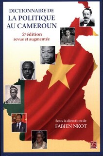 Front cover_Dictionnaire de la politique au Cameroun