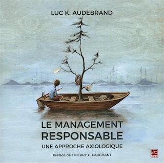 Front cover_Le management responsable : une approche axiologique