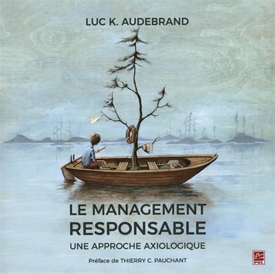 Front cover_Le management responsable : une approche axiologique