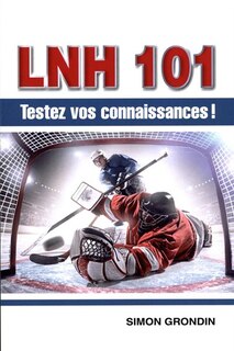LNH 101: testez vos connaissances!