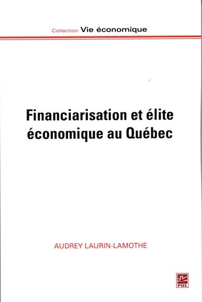Front cover_Financiarisation et élite économique au Québec