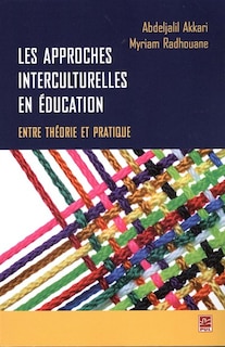 Front cover_Les approches interculturelles en éducation : entre théorie et pratique