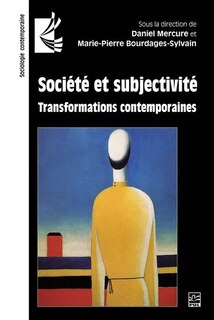 Front cover_Société et subjectivité : transformations contemporaines