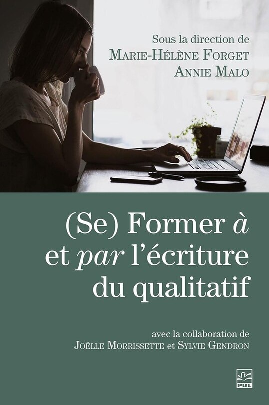 (Se) Former à et par l'écriture du qualitatif