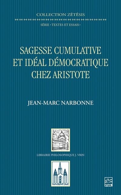 Front cover_Sagesse cumulative et idéal démocratique chez Aristote