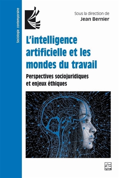 Front cover_L'intelligence artificielle et les mondes du travail : perspectives sociojuridiques et enjeux éthiques