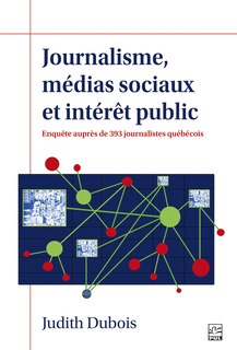 Front cover_Journalisme, m&eacute;dias sociaux et int&eacute;r&ecirc;t public