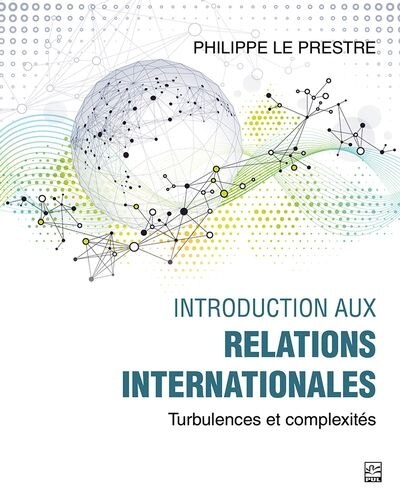 Front cover_Introduction aux relations internationales : Turbulences et complexités