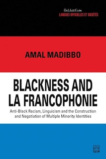 Couverture_Blackness And La Francophonie