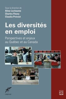 Front cover_Les diversités en emploi : Perspectives et enjeux au Québec et au Canada