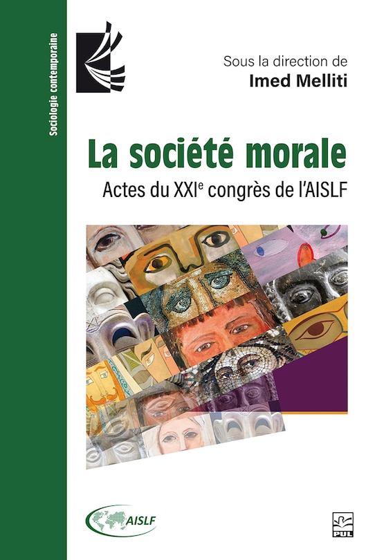 Front cover_La société morale : actes du XXIe congrès de l’AISLF