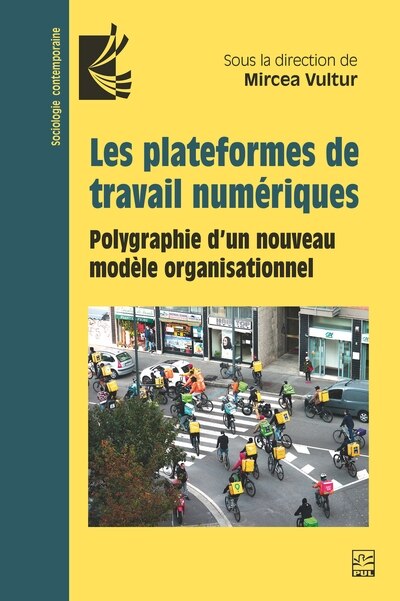 Front cover_Les plateformes de travail numériques : Polygraphie d’un nouveau modèle organisationnel