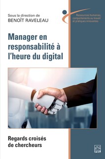 Front cover_Manager en responsabilité à l'heure du digital : Regards croisés de chercheurs