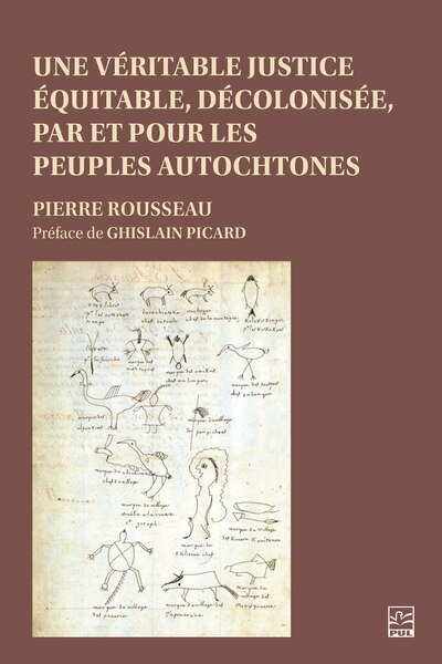 Front cover_Une véritable justice équitable, décolonisée, par et pour les peuples autochtones
