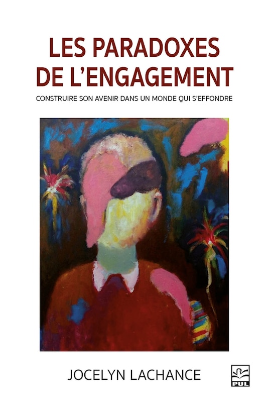 Front cover_Les paradoxes de l’engagement : Construire son avenir dans un monde qui s’effondre