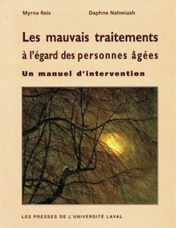 Front cover_Les Mauvais traitements à l'égard des personnes âgées