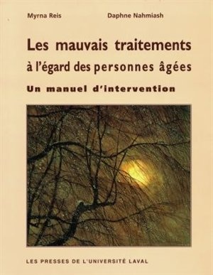 Front cover_Les Mauvais traitements à l'égard des personnes âgées