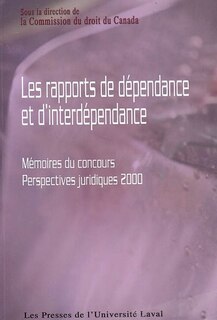Les Rapports de dépendance et d'interdépendance