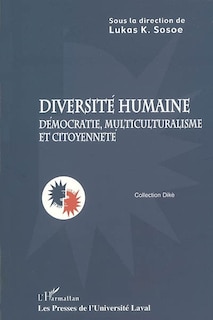 Front cover_Diversité humaine : démocratie, multiculturalisme et citoyenneté