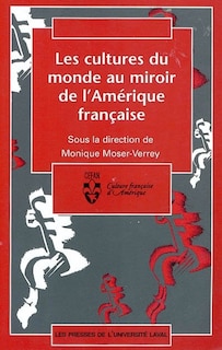 Couverture_Les cultures du monde au miroir de l'Amérique française