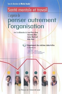 Front cover_Santé mentale et travail : l'urgence de penser autrement l'organisation
